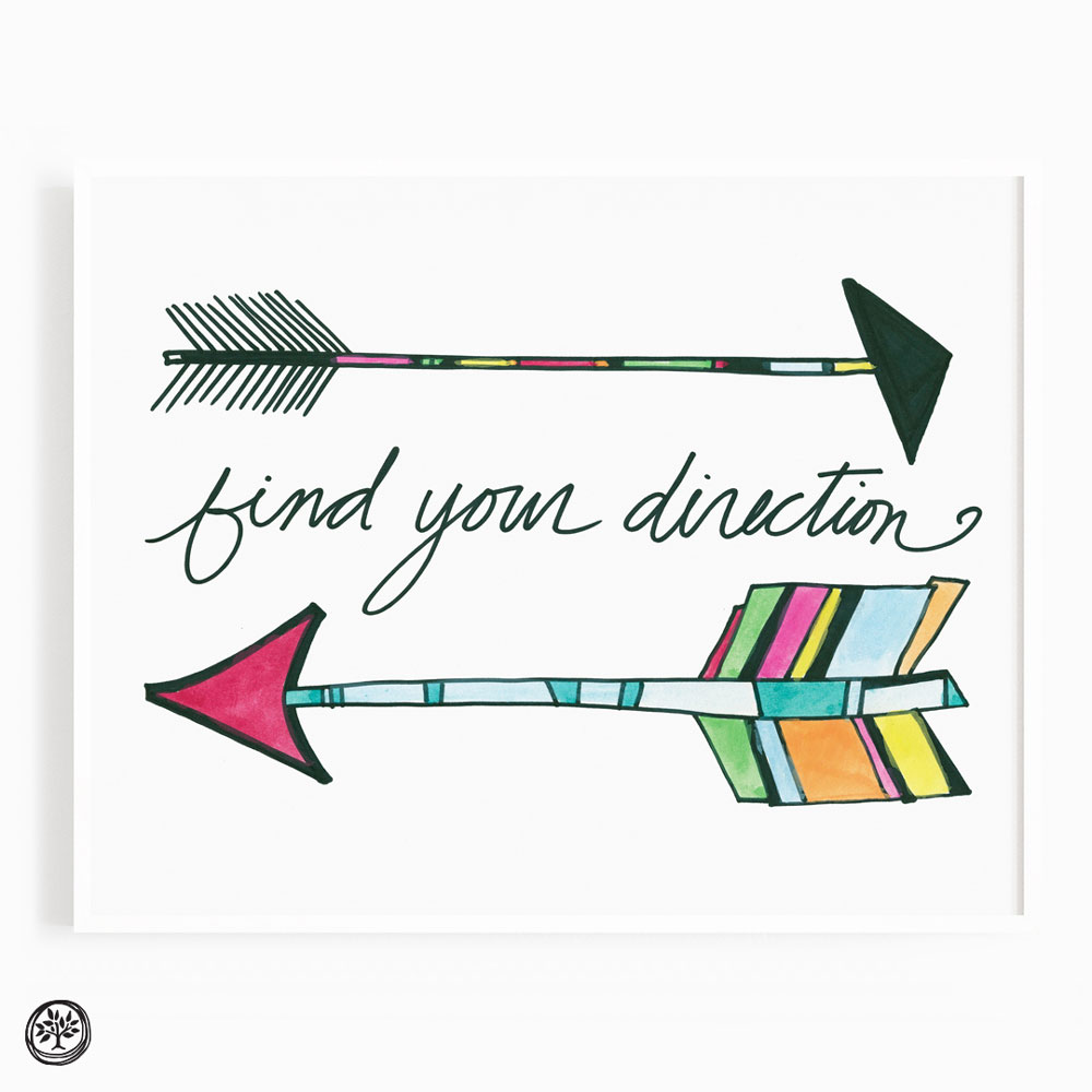 Find Your Direction Print